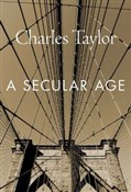 Polska książka : Secular Ag... - Charles Taylor