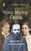 Nasz biedn... - Sylwia Frołow -  polnische Bücher