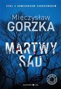 Martwy sad... - Mieczysław Gorzka -  polnische Bücher