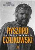 Ryszard Cz... - Dagmara Bożek-Andryszczak -  Książka z wysyłką do Niemiec 