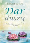 Polska książka : Dar duszy ... - Robert Schwartz