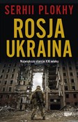Rosja Ukra... - Serhii Plokhy -  polnische Bücher