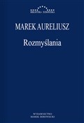 Polska książka : Rozmyślani... - Marek Aureliusz