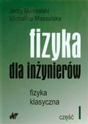 Fizyka dla... - Jerzy Massalski, Michalina Massalska -  polnische Bücher
