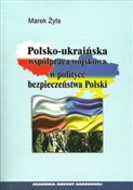Polsko-ukr... - Marek Żyła -  Polnische Buchandlung 