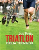 Zobacz : Triatlon b... - Joe Friel