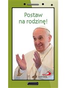 Postaw na ... - Papież Franciszek -  fremdsprachige bücher polnisch 