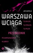 Książka : Warszawa w... - Jaś Kapela