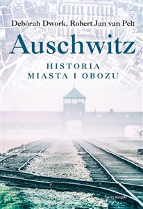 Bild von Auschwitz Historia miasta i obozu