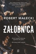 Żałobnica ... - Robert Małecki - buch auf polnisch 