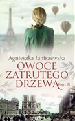 Polska książka : Owoce zatr... - Agnieszka Janiszewska