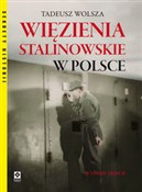 Zobacz : Więzienia ... - Tadeusz Wolsza