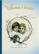 Wiosna i d... - Maria Konopnicka -  polnische Bücher