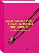 Azjatycki ... - Katarzyna Grzybczyk -  polnische Bücher