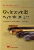 Gwintownik... - Kazimierz Łyczko -  polnische Bücher