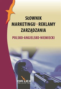 Bild von Polsko-angielsko-niemiecki słownik marketingu reklamy zarządzania