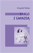Książka : Tango z gw... - Krzysztof Beśka