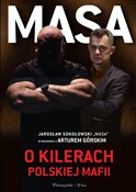 Masa o kil... - Artur Górski, Jarosław Sokołowski -  fremdsprachige bücher polnisch 