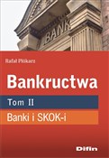 Polska książka : Bankructwa... - Rafał Płókarz