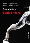 Polnische buch : Smoleńsk Z... - Michał Krzymowski, Marcin Dzierżanowski