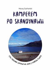 Bild von Kamperem po Skandynawii czyli rodzinna wyprawa na jeden z krańców świata