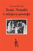 Polska książka : Tomi Notat... - Tomasz Różycki