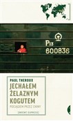Jechałem Ż... - Paul Theroux -  polnische Bücher