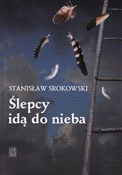 Ślepcy idą... - Stanisław Srokowski -  Polnische Buchandlung 