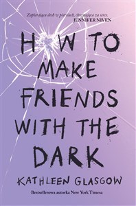 Bild von How To Make Friends With the Dark