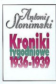Polska książka : Kroniki ty... - Antoni Słonimski