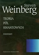 Teoria pól... - Steven Weinberg - buch auf polnisch 