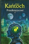 Polska książka : Przedksięż... - Anna Kańtoch
