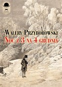 Noc z 3 na... - Walery Przyborowski -  Książka z wysyłką do Niemiec 