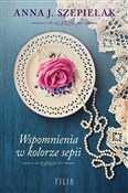 Wspomnieni... - Anna J. Szepielak -  polnische Bücher