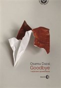 Książka : Goodbye i ... - Osamu Dazai
