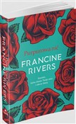 Polska książka : Purpurowa ... - Francine Rivers