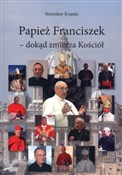 Zobacz : Papież Fra... - Stanisław Krajski