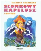 Słomkowy k... - Elżbieta Guźniczak -  polnische Bücher