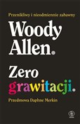 Książka : Zero grawi... - Woody Allen