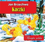 Zobacz : Kaczki - Jan Brzechwa