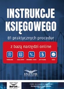 Obrazek Instrukcje ksiegowego. 81 praktycznych procedur z bazą narzędzi online.