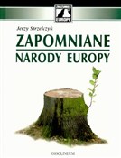 Zapomniane... - Jerzy Strzelczyk -  Książka z wysyłką do Niemiec 