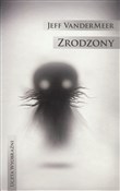 Zrodzony - Jeff VanderMeer -  polnische Bücher