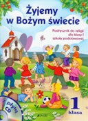 Książka : Żyjemy w B... - Elżbieta Kondrak, Dariusz Kurpiński, Jerzy Snopek