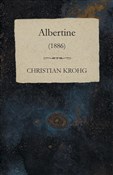 Albertine ... - Christian Krohg -  fremdsprachige bücher polnisch 