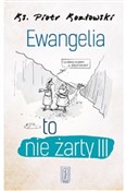 Książka : Ewangelia ... - Piotr Kozłowski