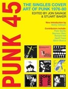 Książka : Punk 45 Th... - Jon Savage, Stuart Baker