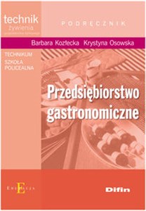 Obrazek Przedsiębiorstwo gastronomiczne podręcznik Technikum, szkoła policealna