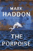 The Porpoi... - Mark Haddon -  polnische Bücher