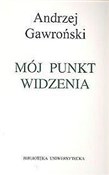 Książka : Mój punkt ... - Andrzej Gawroński